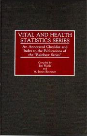 Cover of: Vital and health statistics series: an annotated checklist and index to the publications of the "rainbow series"