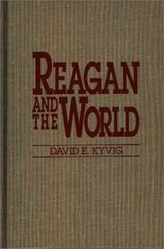 Cover of: Reagan and the World by David E. Kyvig