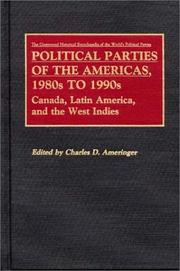 Cover of: Political parties of the Americas, 1980s to 1990s | 