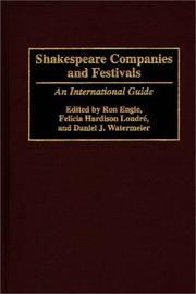 Cover of: Shakespeare Companies and Festivals: An International Guide