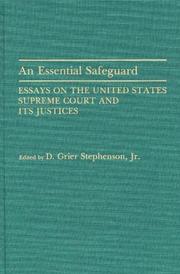 Cover of: An Essential Safeguard: Essays on the United States Supreme Court and Its Justices (Contributions in Legal Studies)