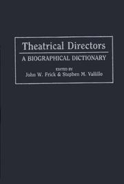 Cover of: Theatrical Directors: A Biographical Dictionary