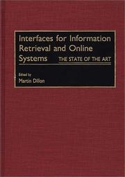 Cover of: Interfaces for information retrieval and online systems by Martin Dillon