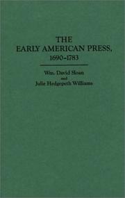 Cover of: The early American press, 1690-1783