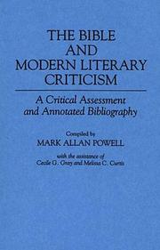 Cover of: The Bible and modern literary criticism: a critical assessment and annotated bibliography