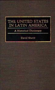 Cover of: The United States in Latin America: a historical dictionary