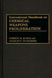 Cover of: International handbook on chemical weapons proliferation | G. M. Burck