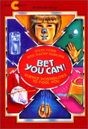 Cover of: Bet you can! by Vicki Cobb