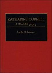Cover of: Katharine Cornell by Lucille M. Pederson