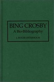 Cover of: Bing Crosby: a bio-bibliography