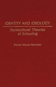 Cover of: Identity and Ideology: Sociocultural Theories of Schooling (Contributions to the Study of Education)