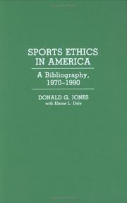 Cover of: Sports ethics in America: a bibliography, 1970-1990