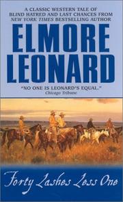 Forty Lashes Less One by Elmore Leonard