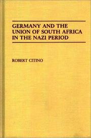 Cover of: Germany and the Union of South Africa in the Nazi period