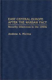 East Central Europe after the Warsaw Pact by Andrew A. Michta