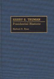 Cover of: Harry S. Truman: presidential rhetoric
