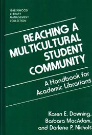 Reaching a multicultural student community by Karen E. Downing