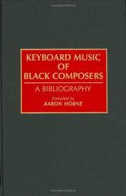 Cover of: Keyboard music of Black composers: a bibliography