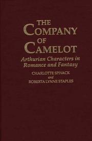 Cover of: The company of Camelot: Arthurian characters in romance and fantasy