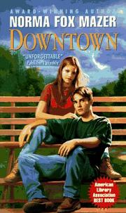 Cover of: Downtown by Norma Fox Mazer