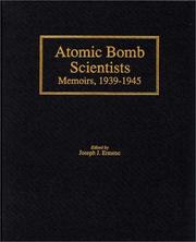 Cover of: Atomic Bomb Scientists: Memoirs, 1939-1945