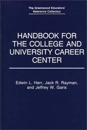 Cover of: Handbook for the college and university career center by Edwin L. Herr