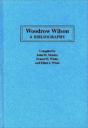 Cover of: Woodrow Wilson: a bibliography