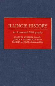 Illinois history by Ellen M. Whitney, Janice A. Petterchak