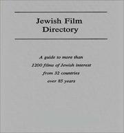 Cover of: Jewish film directory: a guide to more than 1200 films of Jewish interest from 32 countries over 85 years