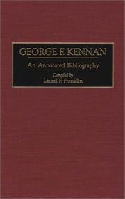 Cover of: George F. Kennan: an annotated bibliography