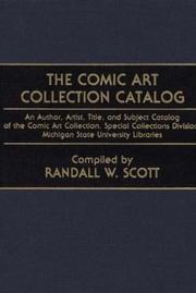 Cover of: Comic Art Collection catalog | Michigan State University. Libraries. Special Collections Division.