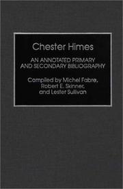 Cover of: Chester Himes: an annotated primary and secondary bibliography