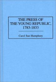 Cover of: press of the young Republic, 1783-1833