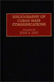 Cover of: Bibliography of Cuban mass communications