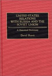 Cover of: United States relations with Russia and the Soviet Union by David Shavit