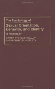 Cover of: The Psychology of Sexual Orientation, Behavior, and Identity: A Handbook
