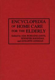 Cover of: Encyclopedia of home care for the elderly