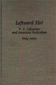 Cover of: Leftward ho! by Philip Abbott