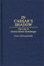 Cover of: In Caesar's shadow by Paul Chwialkowski
