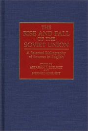 Cover of: The Rise and Fall of the Soviet Union by 