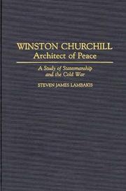 Cover of: Winston Churchill--Architect of Peace: A Study of Statesmanship and the Cold War