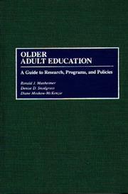 Cover of: Older adult education: a guide to research, programs, and policies