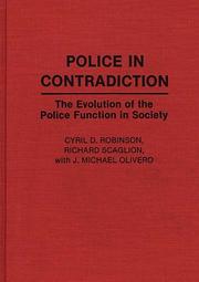 Cover of: Police in contradiction | Cyril D. Robinson