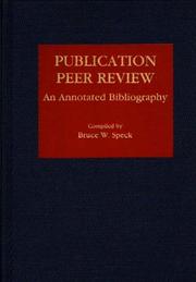 Cover of: Publication peer review by Bruce W. Speck