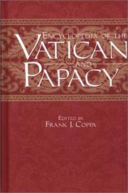 Cover of: Encyclopedia of the Vatican and papacy