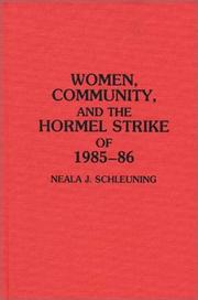 Cover of: Women, community, and the Hormel Strike of 1985-86 by Neala Schleuning