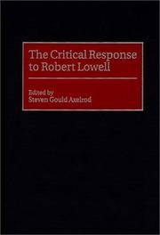 Cover of: The critical response to Robert Lowell