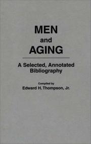 Cover of: Men and aging by Thompson, Edward H.