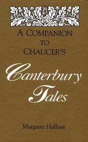 Cover of: A companion to Chaucer's Canterbury tales by Margaret Hallissy