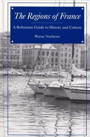 Cover of: The Regions of France: A Reference Guide to History and Culture
